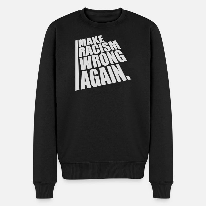 make racism wrong again - Men's Premium Organic Jumper - black