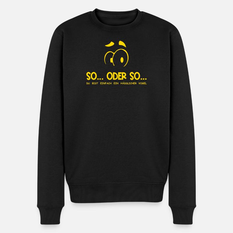 So...Oder So: Hässlicher Vogel - Gelb - Männer Premium Bio Pullover - Schwarz