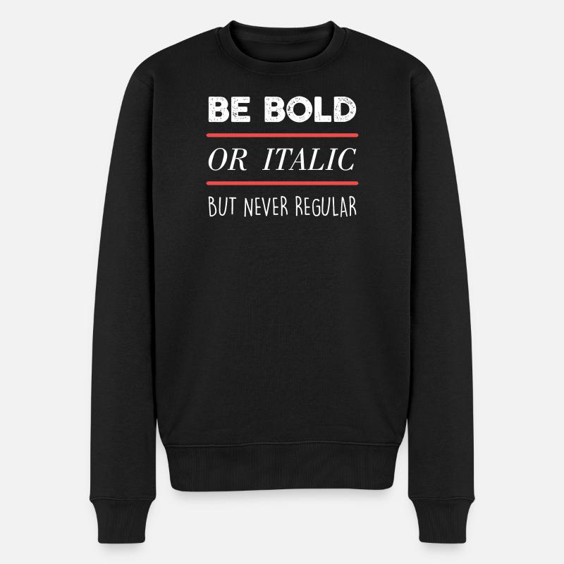 Sei mutig (dunkel) - Männer Premium Bio Pullover - Schwarz