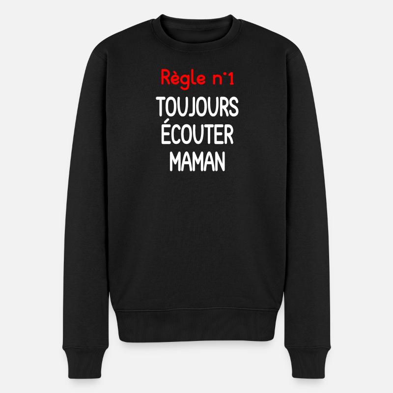 Zitat Mama immer zuhören - Männer Premium Bio Pullover - Schwarz