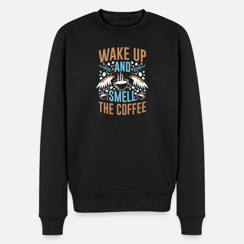 Réveillez-vous et sentez l’odeur du café - Pull Premium bio Homme - noir