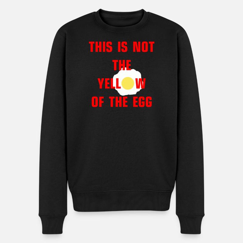 This is not the yellow of the egg - Männer Premium Bio Pullover - Schwarz