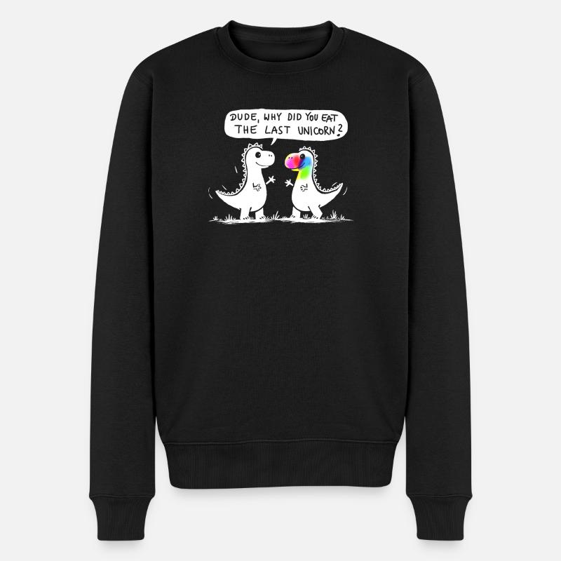 dino last unicorn lustig dinosaurier geschenk - Männer Premium Bio Pullover - Schwarz