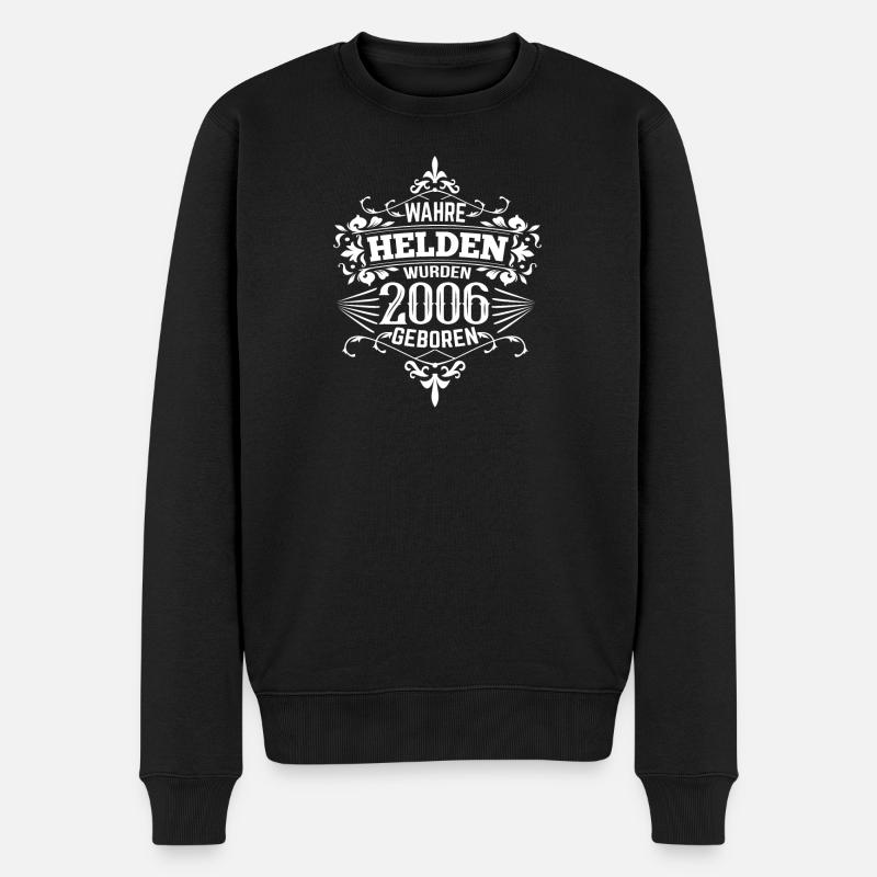 Helden wurden 2006 geboren - Männer Premium Bio Pullover - Schwarz