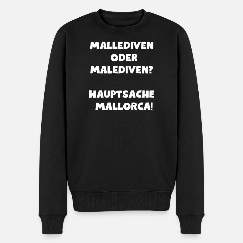 Hauptsache Mallorca - Männer Premium Bio Pullover - Schwarz