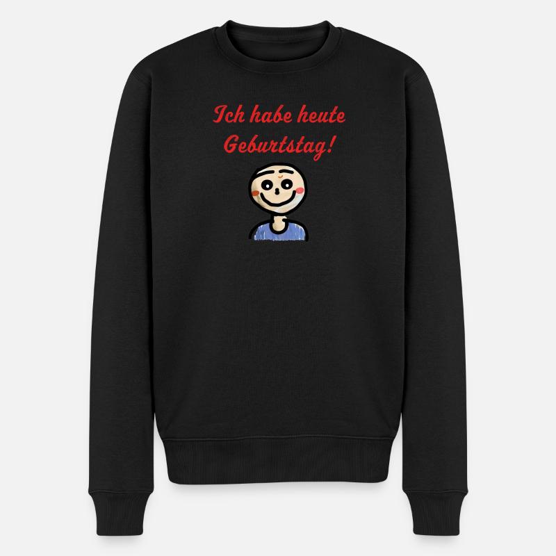 Ich habe heute Geburtstag! Lustig Mann - Männer Premium Bio Pullover - Schwarz