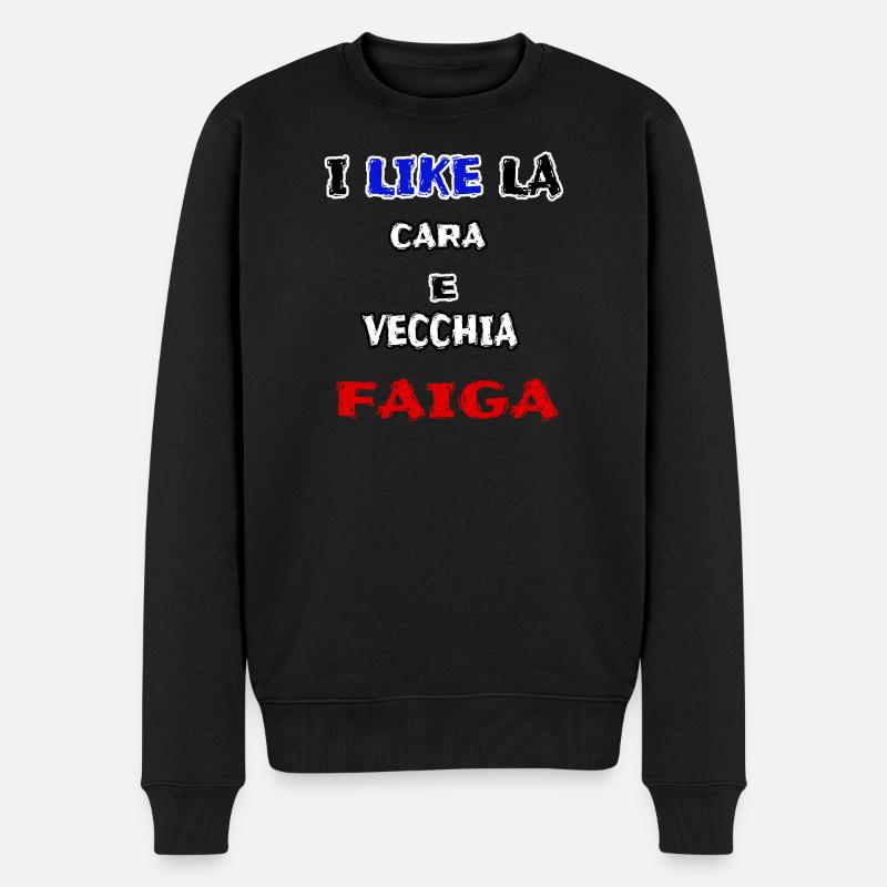 maglia simpatica CARA E VECCHIA FAIGA jerry calà - Maglione ecologico premium da uomo - nero