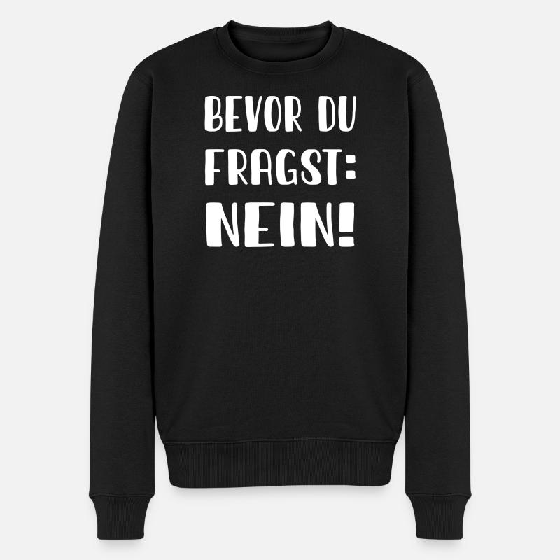 Avant de demander : Non - Pull Premium bio Homme - noir
