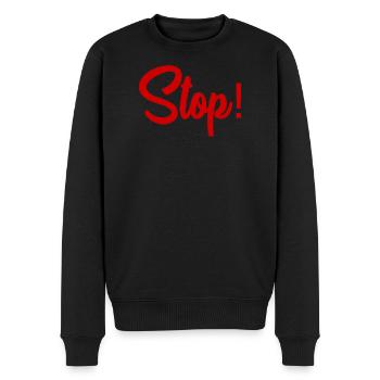 STOP. HUMOR. MESSAGE. QUOTATION. PANEL. DAD - Men's Premium Organic Jumper - black - Front - Nico (187cm)