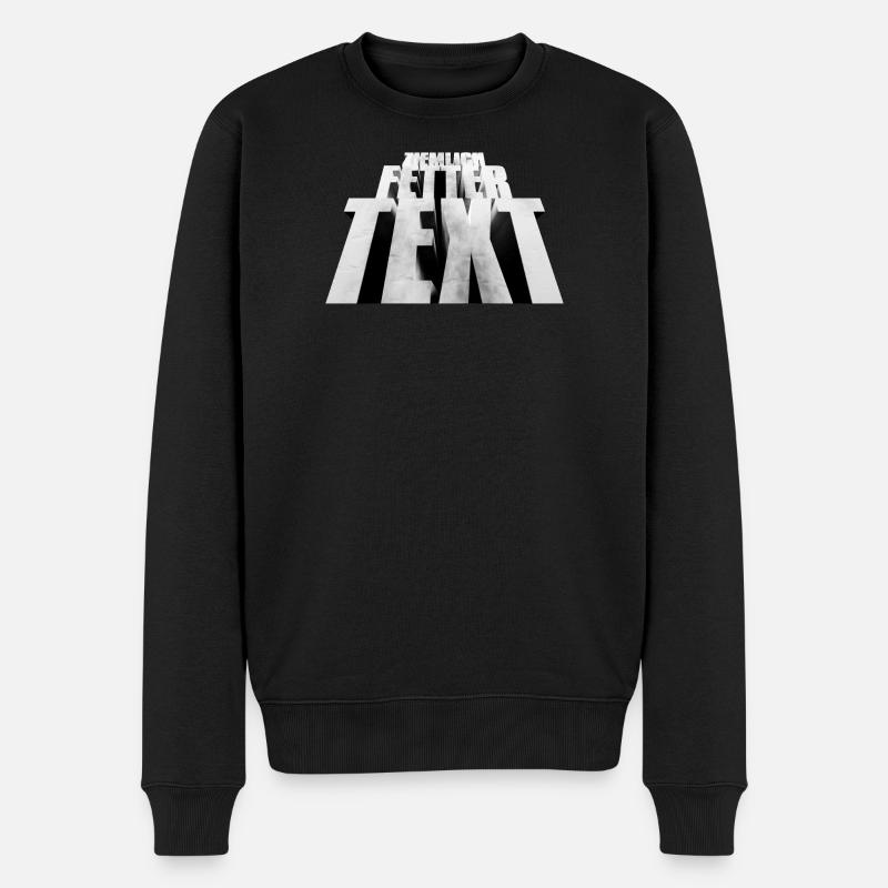 Ziemlich fetter Text - Männer Premium Bio Pullover - Schwarz