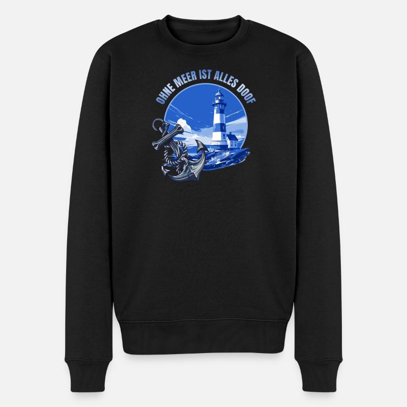 Ohne Meer ist alles doof - Männer Premium Bio Pullover - Schwarz