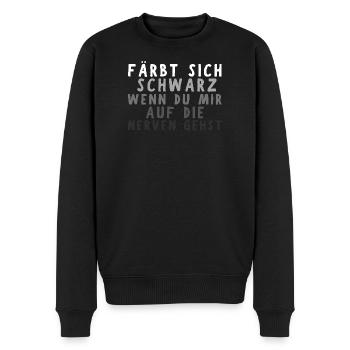 Färbt sich Schwarz Nerven Arbeitskollege Lustig - Männer Premium Bio Pullover - Schwarz - Vorne - Nico (187cm)