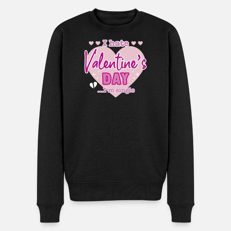 I hate valentine`s day - Männer Premium Bio Pullover - Schwarz