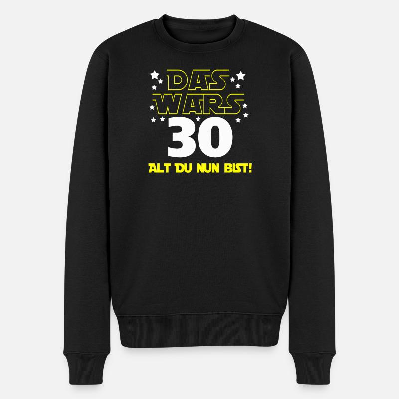 30. Geburtstag , 30 Das wars Alt Du nun Bist ! - Männer Premium Bio Pullover - Schwarz