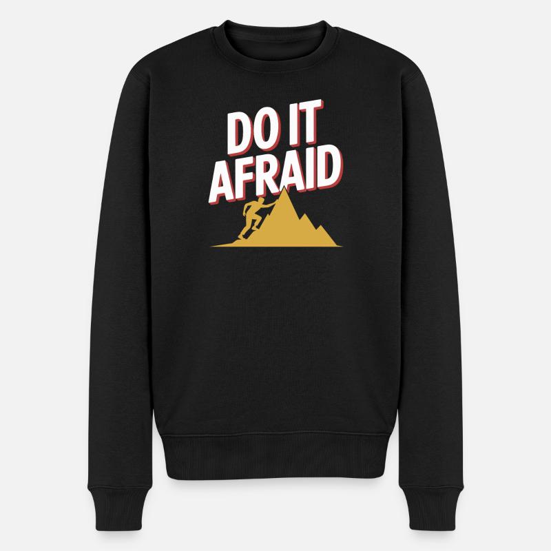 Fais-le Peur Courage Développement Motivation - Pull Premium bio Homme - noir