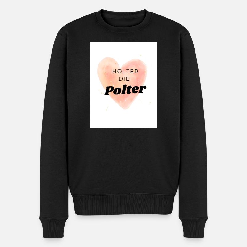 Poltern  - Männer Premium Bio Pullover - Schwarz