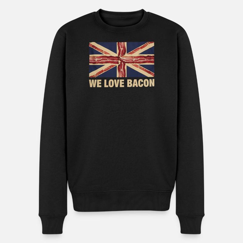 We Love Bacon UK Meme - Männer Premium Bio Pullover - Schwarz