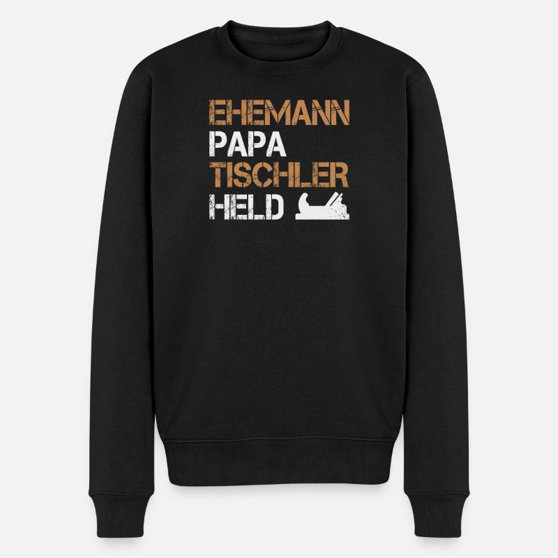 Ehemann Papa Tischler Held Holzarbeiter Handwerker - Männer Premium Bio Pullover - Schwarz