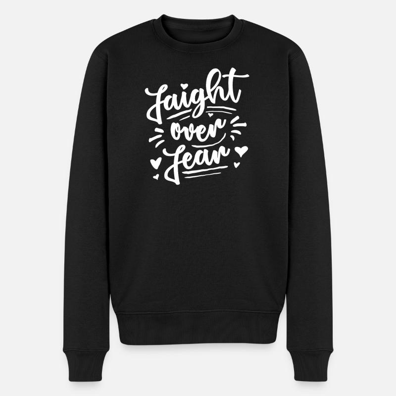 Faight over Fear - Glaube an Jesus - Bibelverse - Männer Premium Bio Pullover - Schwarz