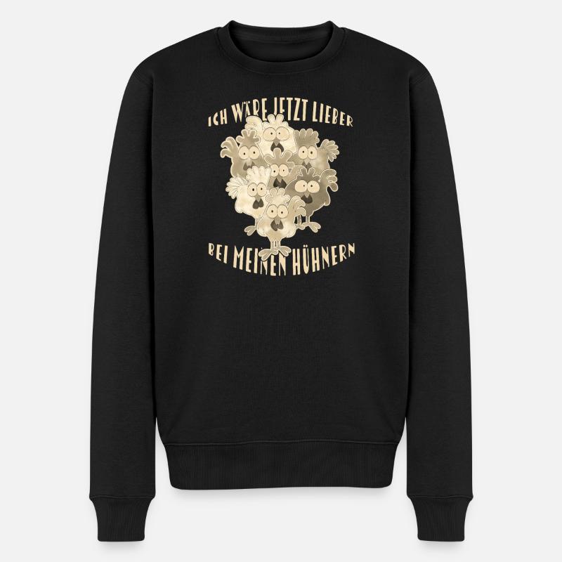  Hühner Spruch - Männer Premium Bio Pullover - Schwarz