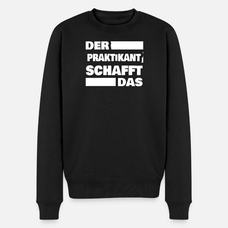 Praktikant als Arbeit - Männer Premium Bio Pullover - Schwarz