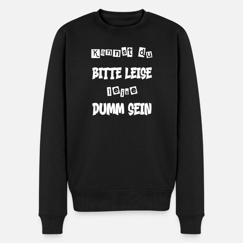 Lustiger Spruch - witziger Spruch - Männer Premium Bio Pullover - Schwarz