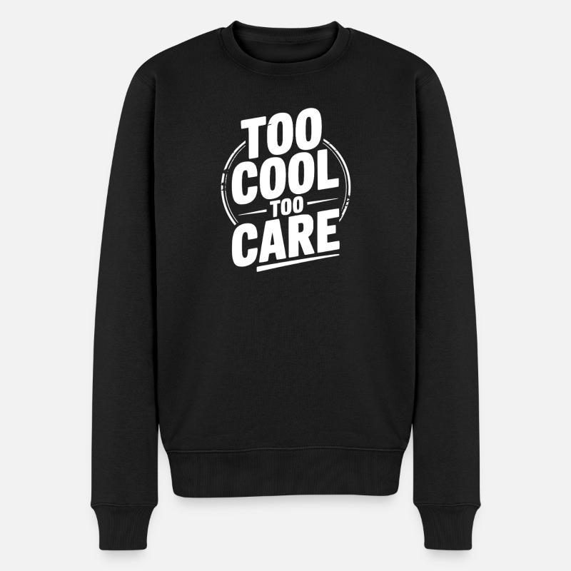 Trop cool pour s’en soucier - Pull Premium bio Homme - noir