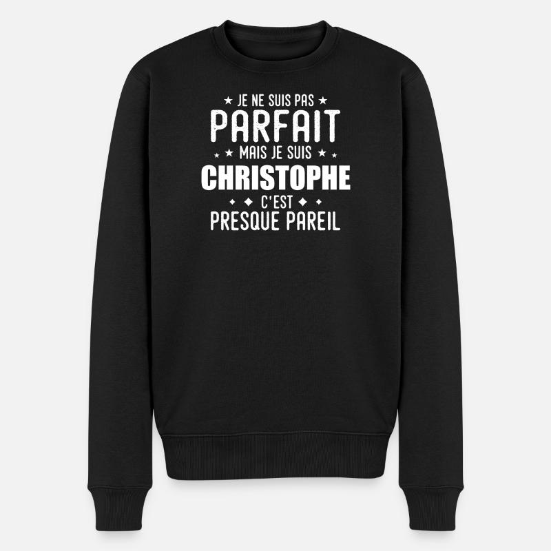 Christophe : authentique,imparfait,top,perfection - Pull Premium bio Homme - noir
