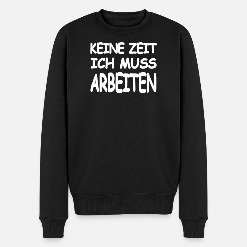 Arbeiten - Männer Premium Bio Pullover - Schwarz