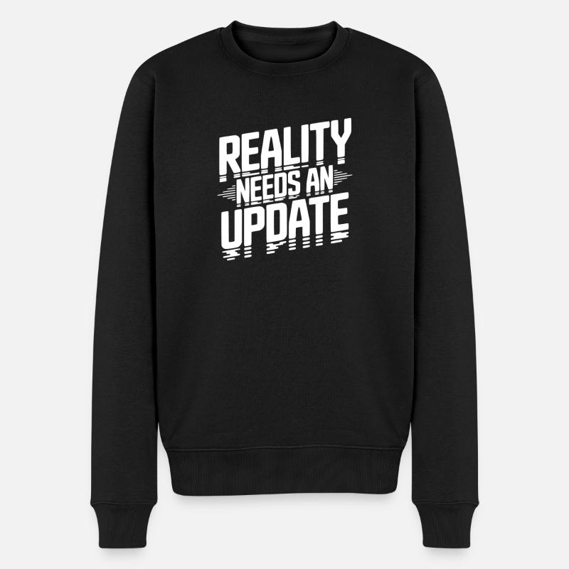 Die Realität braucht ein Update - Männer Premium Bio Pullover - Schwarz