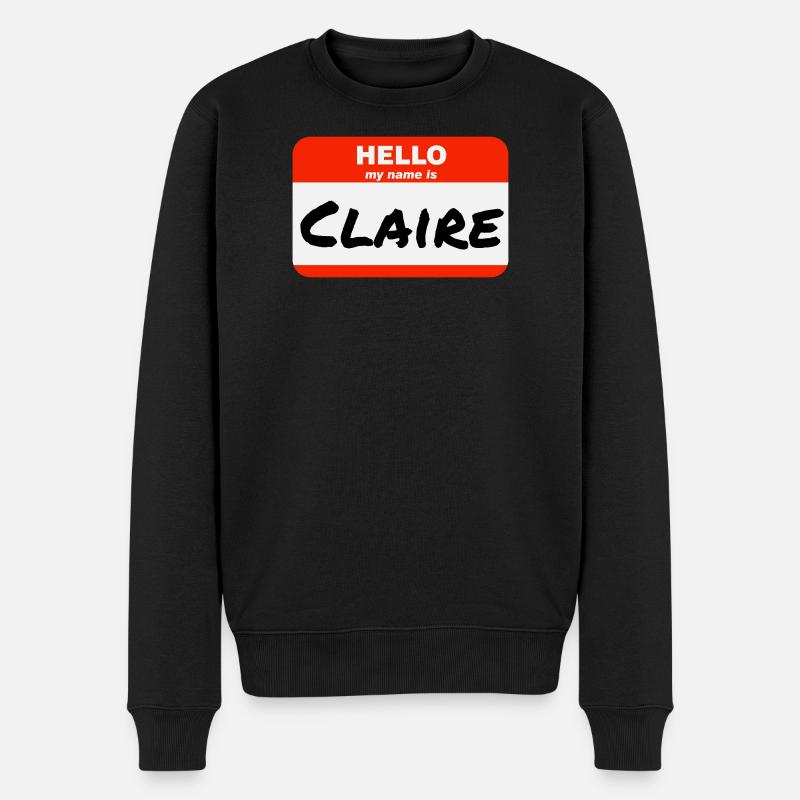 Hello My Name Is Claire Etikett Namensschild - Männer Premium Bio Pullover - Schwarz