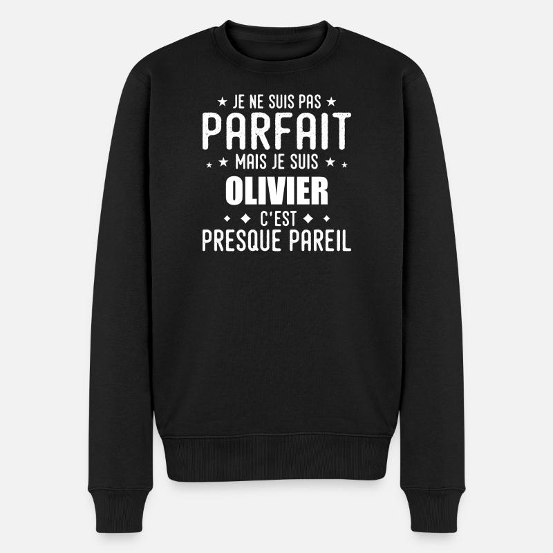 Olivier : authentique, imparfait, top, perfection - Pull Premium bio Homme - noir