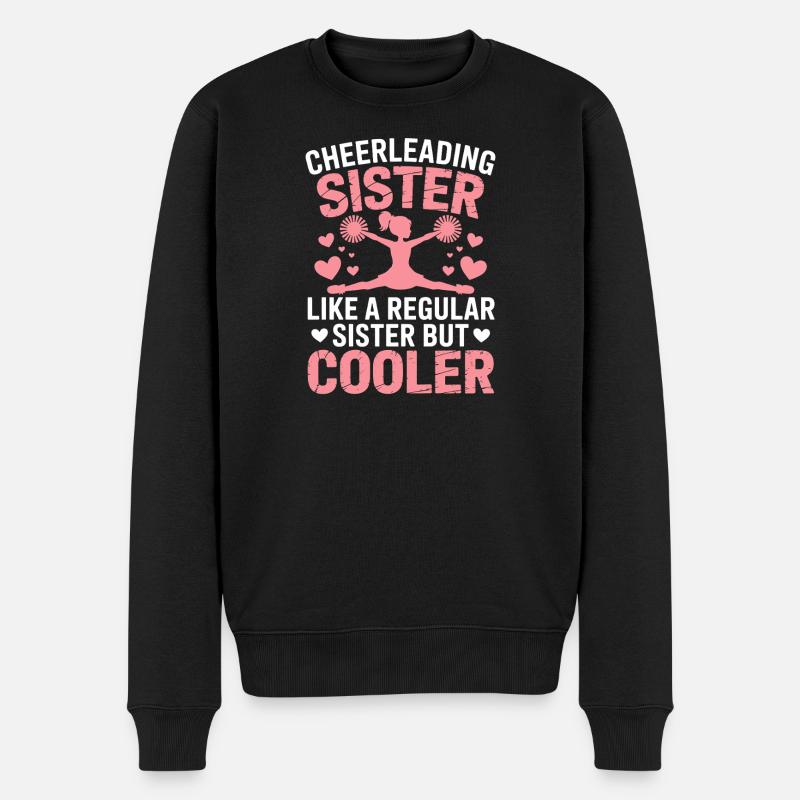 Cheerleader Spruch Lustiges Cheerleader Geschenk - Männer Premium Bio Pullover - Schwarz