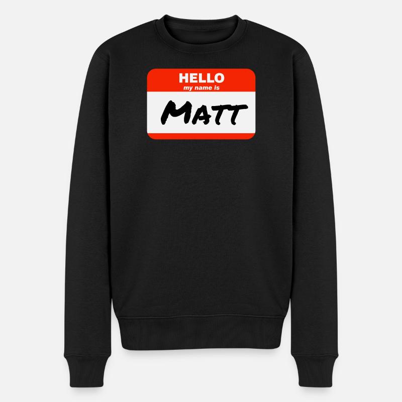 Bonjour, je m’appelle Matt Étiquette Étiquette - Pull Premium bio Homme - noir