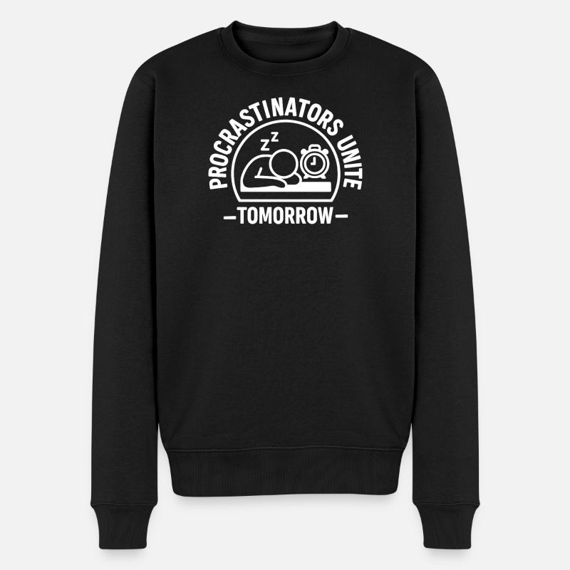 Procrastinators Unite – Tomorrow - Men's Premium Organic Jumper - black
