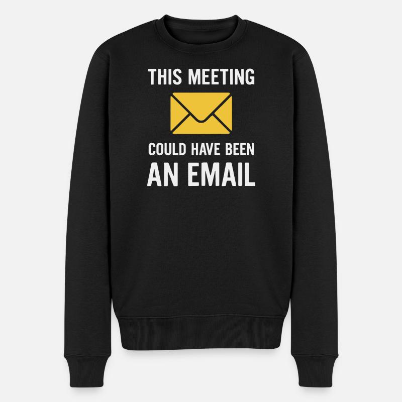Meeting oder E-Mail - Männer Premium Bio Pullover - Schwarz