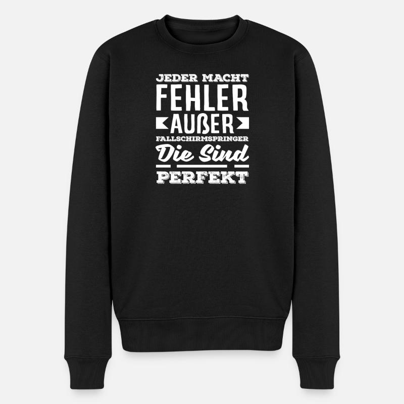 Lustiger Fallschirmspringer Adrenalinjunkie Fehler - Männer Premium Bio Pullover - Schwarz