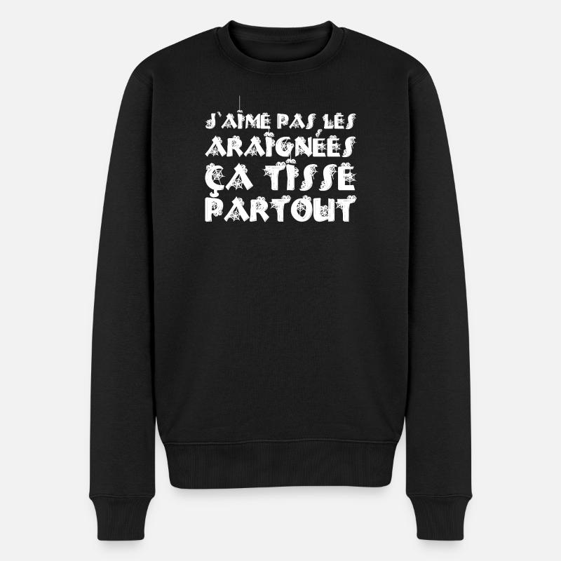 LES ARAIGNÉES, ÇA TISSE PARTOUT !  - Pull Premium bio Homme - noir