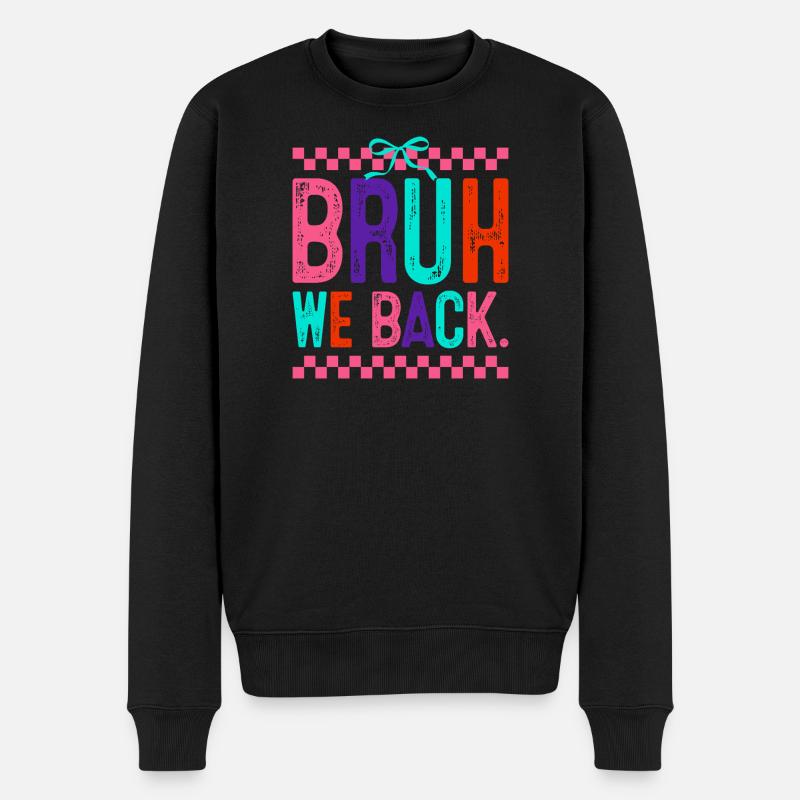 Bruh We Back Neon Pop - Pull Premium bio Homme - noir