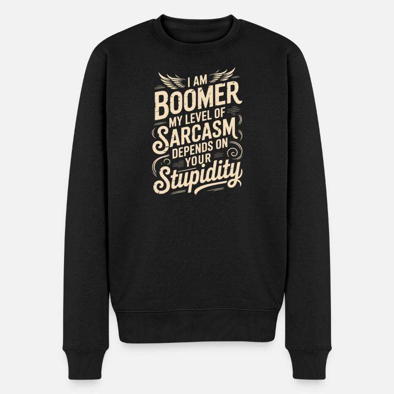Sarcasme boomer disant conception de chemise - Pull Premium bio Homme - noir
