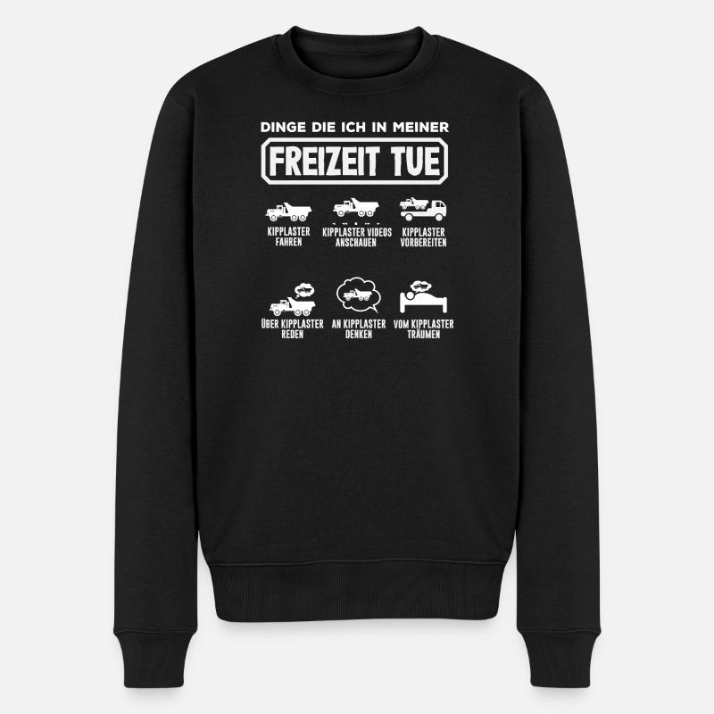 Kipplaster Freizeit – Fahren, Träumen, Reden - Männer Premium Bio Pullover - Schwarz