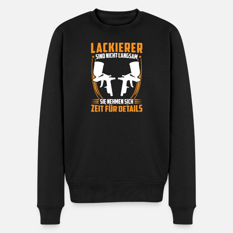 Lackierer ist langsam Fahrzeuglackierer - Männer Premium Bio Pullover - Schwarz