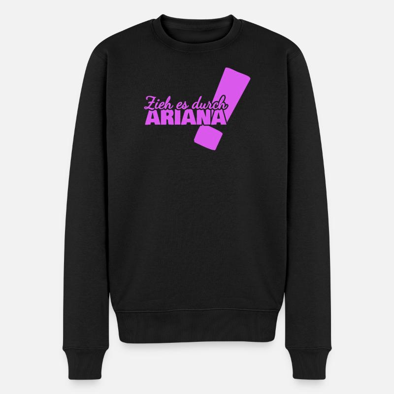 Geschenk für Ariana - Männer Premium Bio Pullover - Schwarz
