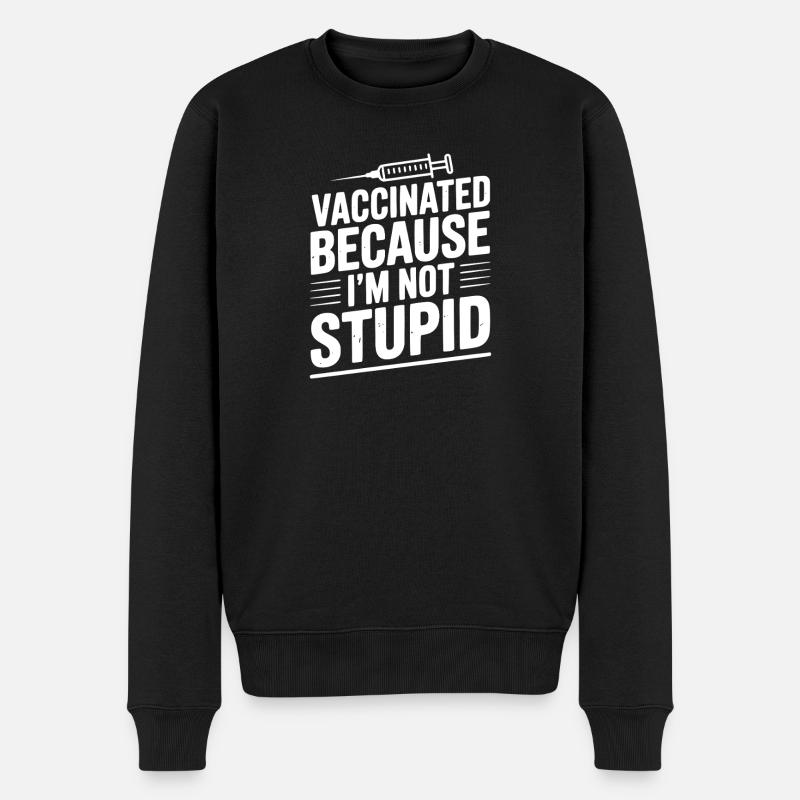 Geimpft, weil ich nicht dumm bin - Männer Premium Bio Pullover - Schwarz