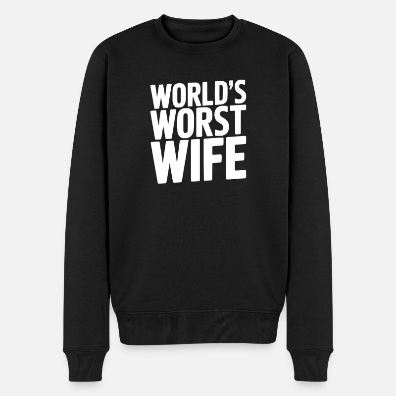 Die schlimmste Ehefrau der Welt - Männer Premium Bio Pullover - Schwarz