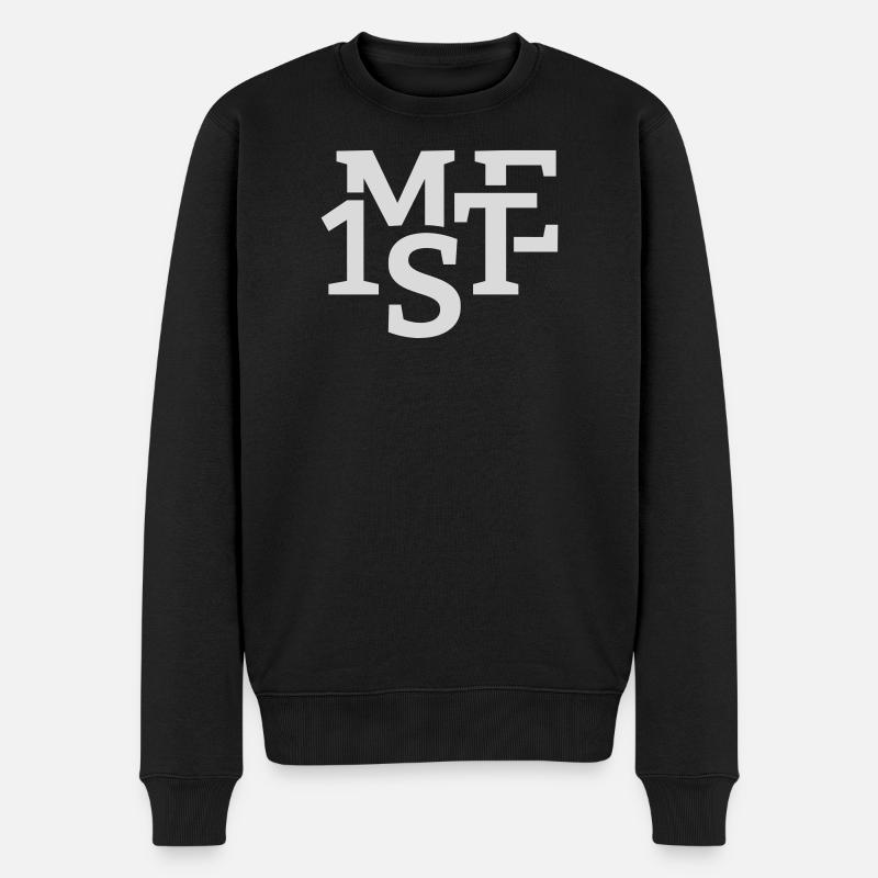 Me first - Männer Premium Bio Pullover - Schwarz