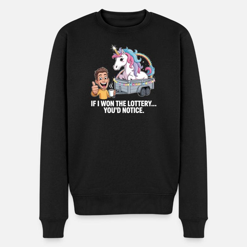 Funny If I Won The Lottery You’d Notice Yacht boat - Männer Premium Bio Pullover - Schwarz