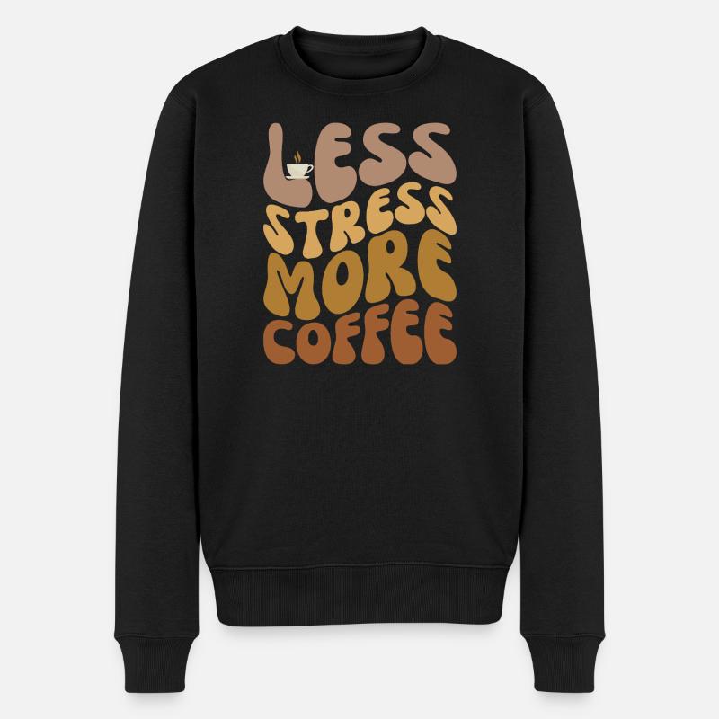 Moins de stress, plus de café - Pull Premium bio Homme - noir