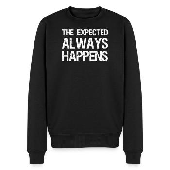 the expected always happens - Männer Premium Bio Pullover - Schwarz - Vorne - Nico (187cm)