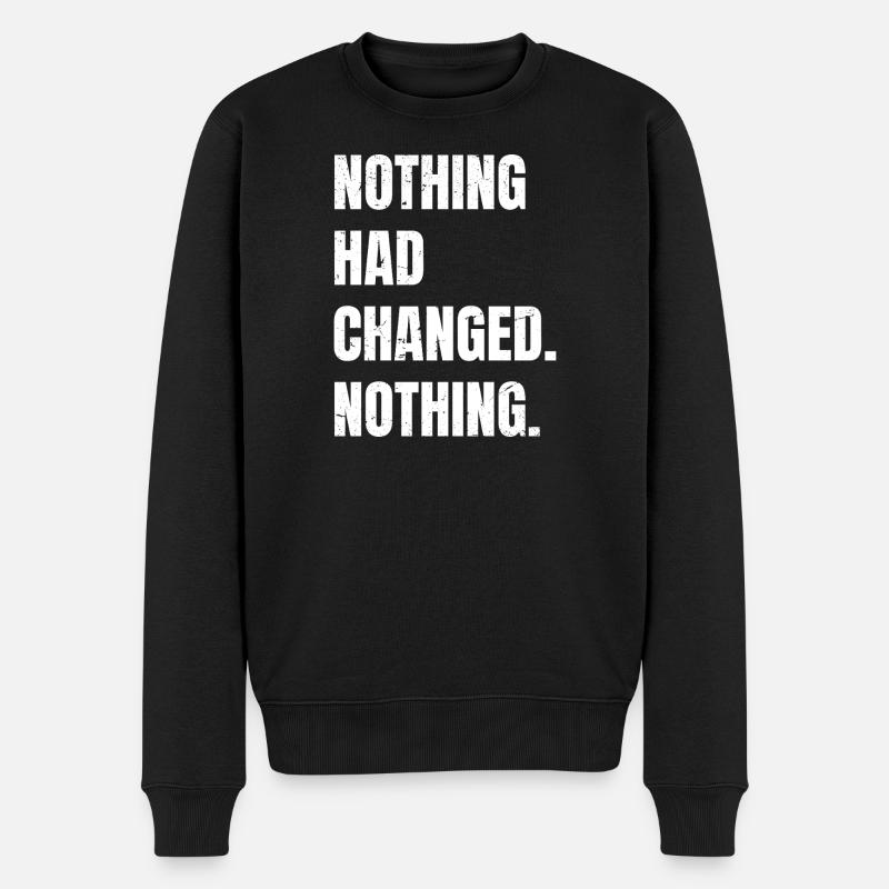 Rien n’avait changé, rien - Pull Premium bio Homme - noir